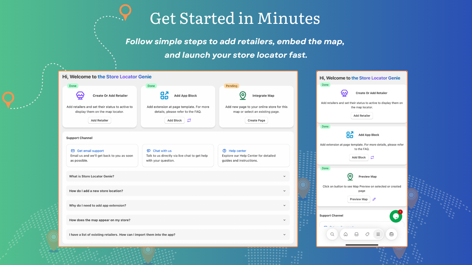 Get Started in Minutes
