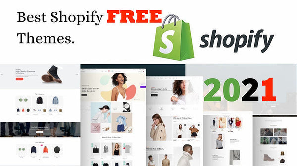 Top 10 Free Shopify Themes for 2021