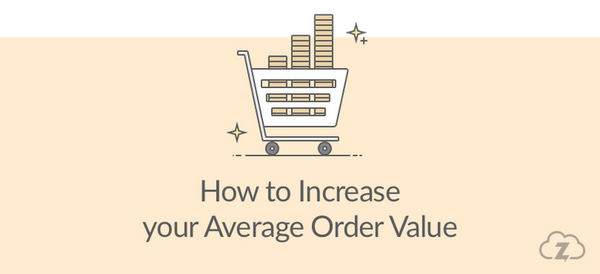 Top 5 Tricks to Boost your Average Order Value