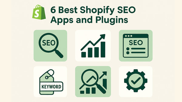 6 of the Best Shopify SEO Apps and Plugins