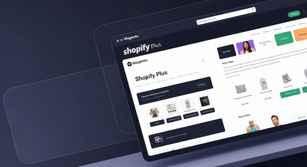 Benefits of Migrating to Shopify Plus from Magento