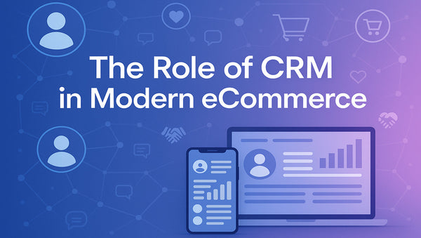 Mastering CRM Integration for eCommerce Success