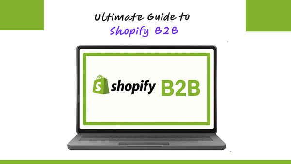 Manual Payment Method: A Guide for Shopify B2B Sellers
